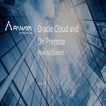 Oracle on premises and oracle cloud  - how to coexist webinar