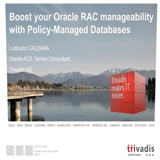 Boost your Oracle RAC manageability...