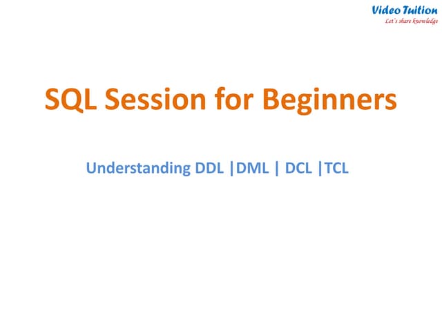 Oracle/SQL For Beginners - DDL | DML | DCL | TCL - Quick Learning