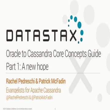 Oracle to Cassandra Core Concepts Guid Part 1: A new hope