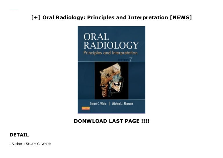 Oral Radiology Principles and Interpretation [NEWS]