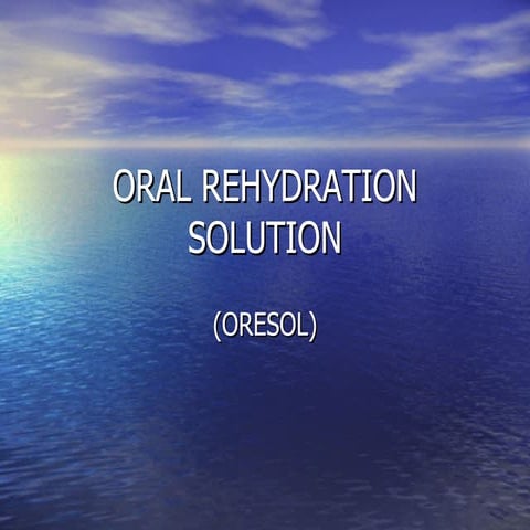 Oral Rehydration Solution
