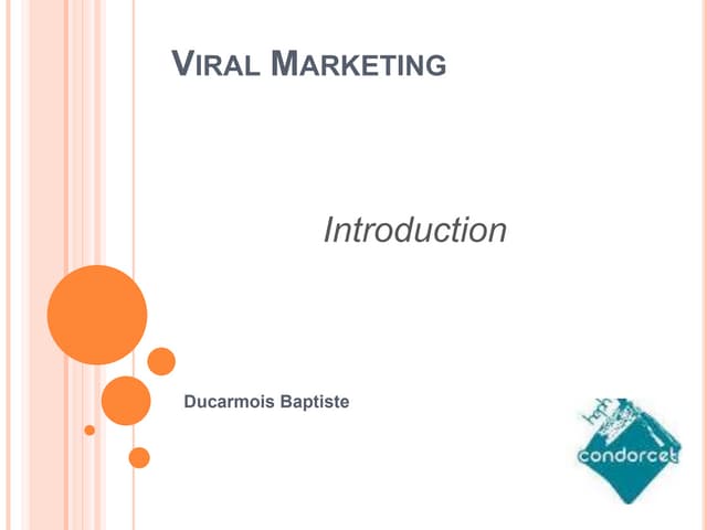 Oral   viral marketing Ppt
