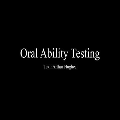 Oral Ability Testing