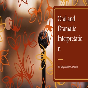 Oral and dramatic interpretation