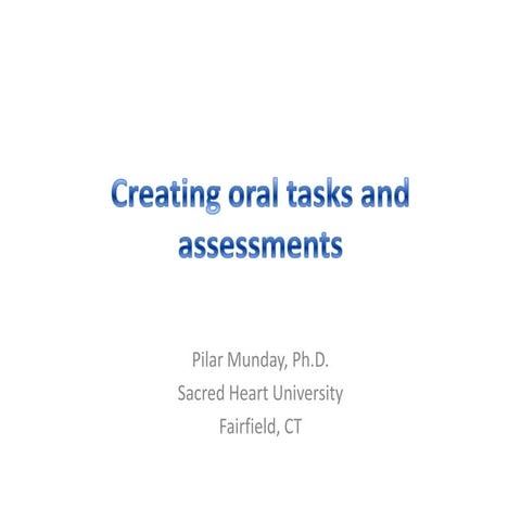 Creating Oral Tasks and Assessments