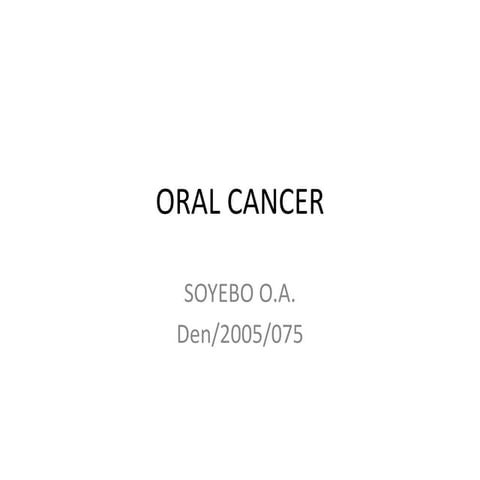 Oral cancer