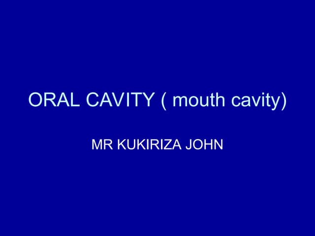 ORAL CAVITY ANATOMY - SEMESTER ONE NOTES Biology Diagrams
