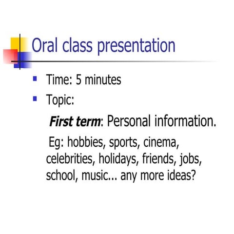 Oral Class Presentation