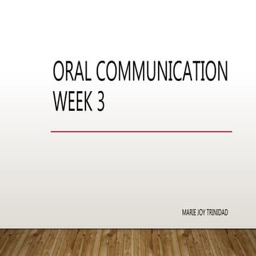 Oral communication week 3