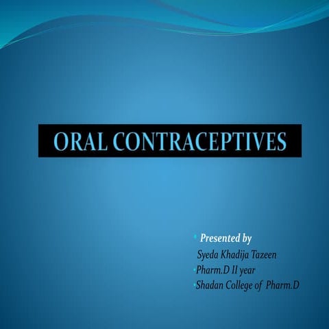 ORAL CONTRACEPTIVES 
