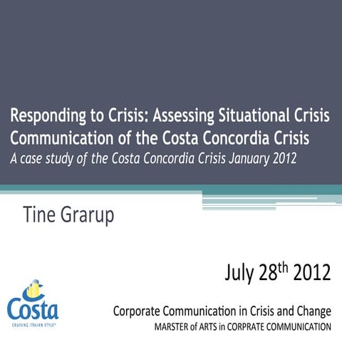 Responding to Crisis: Assessing Situational Crisis Communication of the Costa...