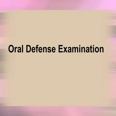 Oral defense examination