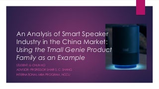 Smart Speaker Industry in the China Market