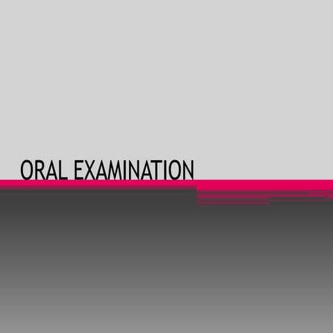 Oral examination