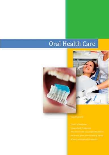 Oral Health Care By Yapa Wijeratne