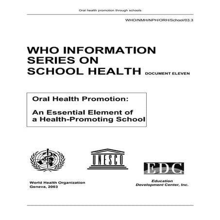 Oral health promotion through schools