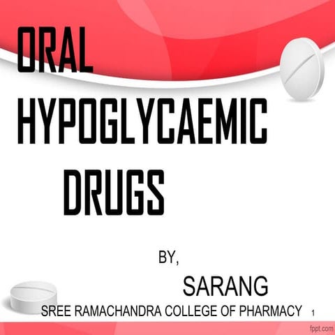 Oral hypoglycaemic drugs