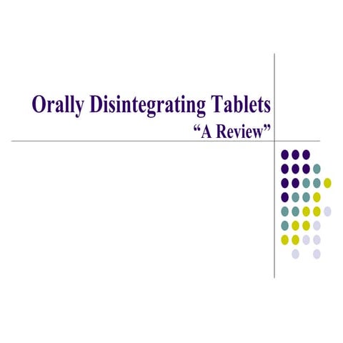 Orally disintegrating tablets 1