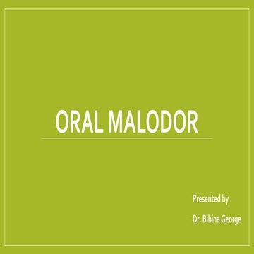 Oral malodor