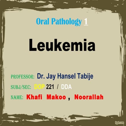 Image showcasing Oral manifestation of leukemia | PPT