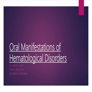Oral manifestations of Hematological disorders