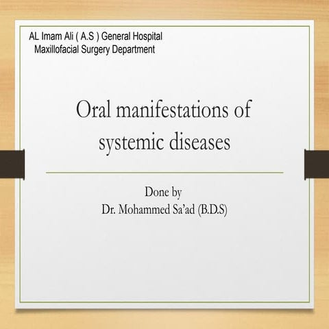 Oral manifestations of systemic diseases