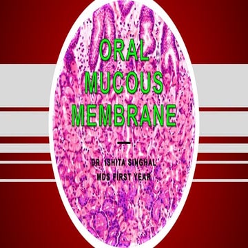 Oral mucous membrane | PPTX