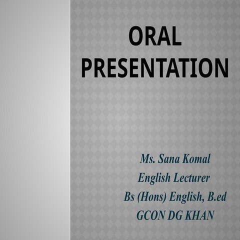 Oral Presentation, Content, Introduction, History, Factors, Barriers