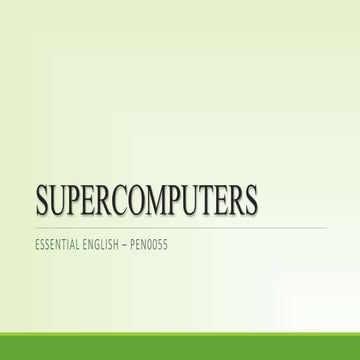 Brief Definition of Supercomputers