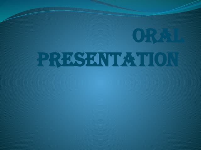 Oral presentation.pptx in Research presentation