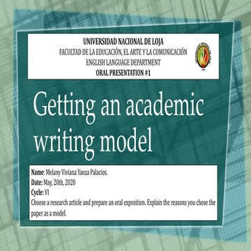 Oral presentation 1: getting an academic writing model  