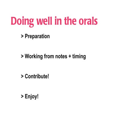 Orals advice to students