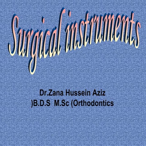 Oral surgery instruments