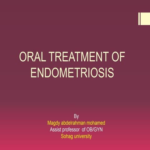 Oral treatment for  endometriosis