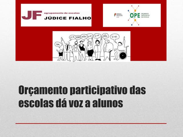 Orçamento participativo das escolas...