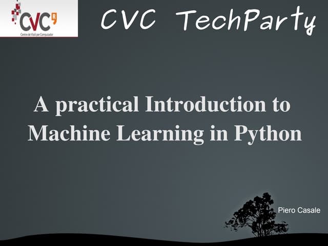 A practical Introduction to Machine Learning in Python | PPT