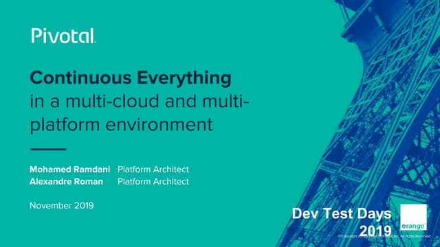 Continuous Everything in a Multi-cloud and Multi-platform Environment