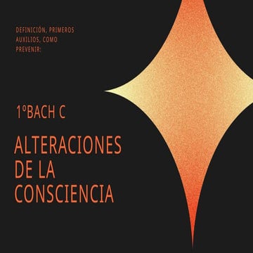 Presentación alteraciones de la conciencia | PPTX