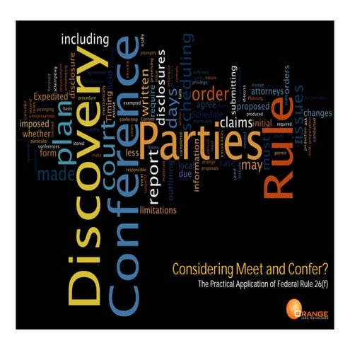 Orange  Legal  Technologies    Considering  Meet And  Confer    I L T A  Prod...