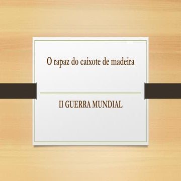 O rapaz do caixote de madeira