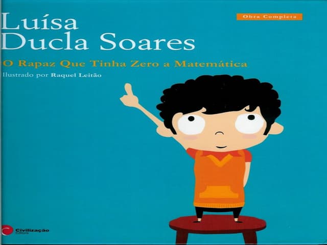 O rapaz que tinha zero a matemática