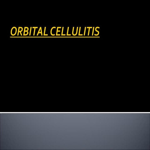 Orbital Cellulitis