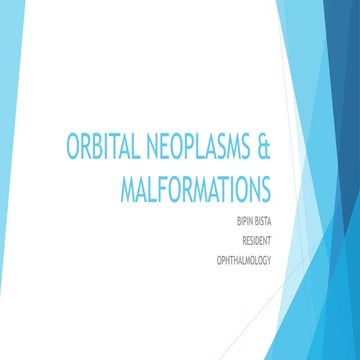 Orbital neoplasms & malformations