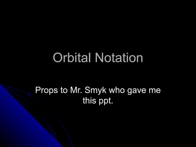 Orbital Notation