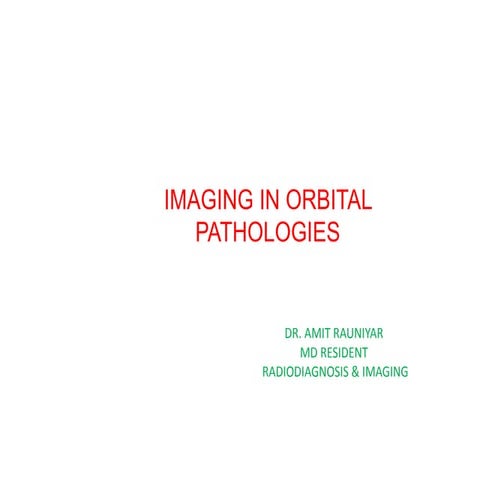 Imaging in orbital pathology