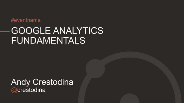 Google Analytics Fundamentals