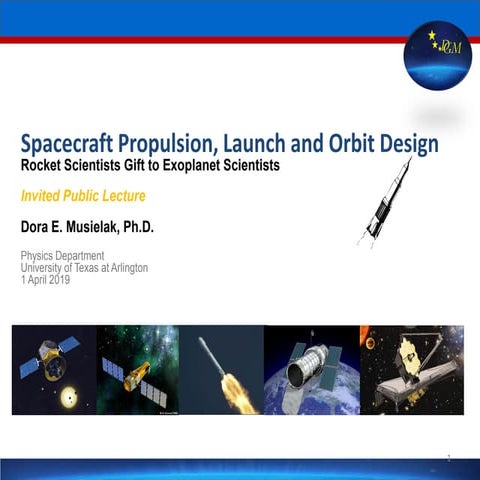 Orbit design for exoplanet discovery spacecraft dr dora musielak 1 april 2019