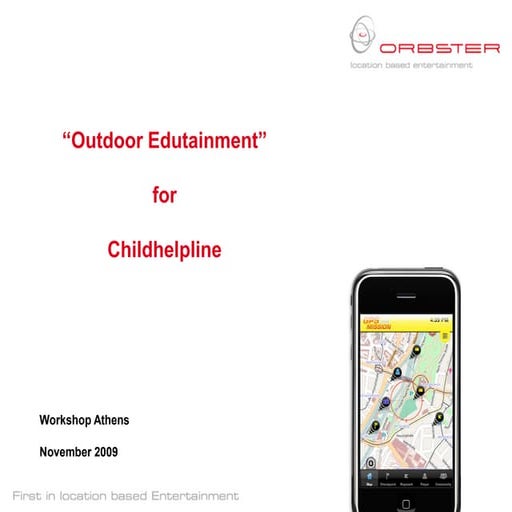 Orbster Outdoor Edutainment