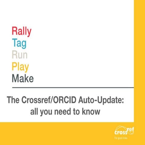 The Crossref/ORCID Auto-Update: all you need to know